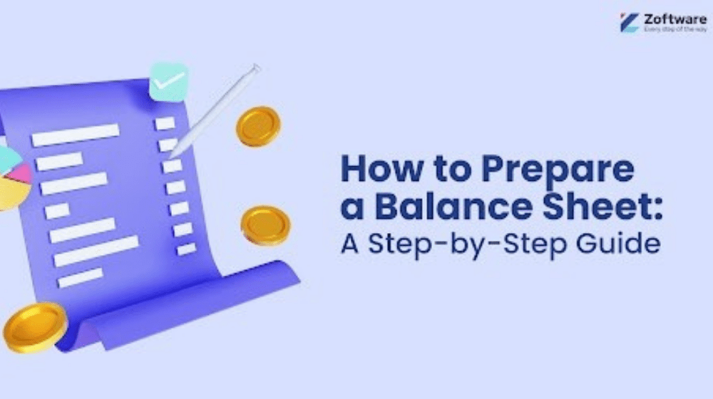 How to Prepare a Balance Sheet: A Step-by-Step Guide