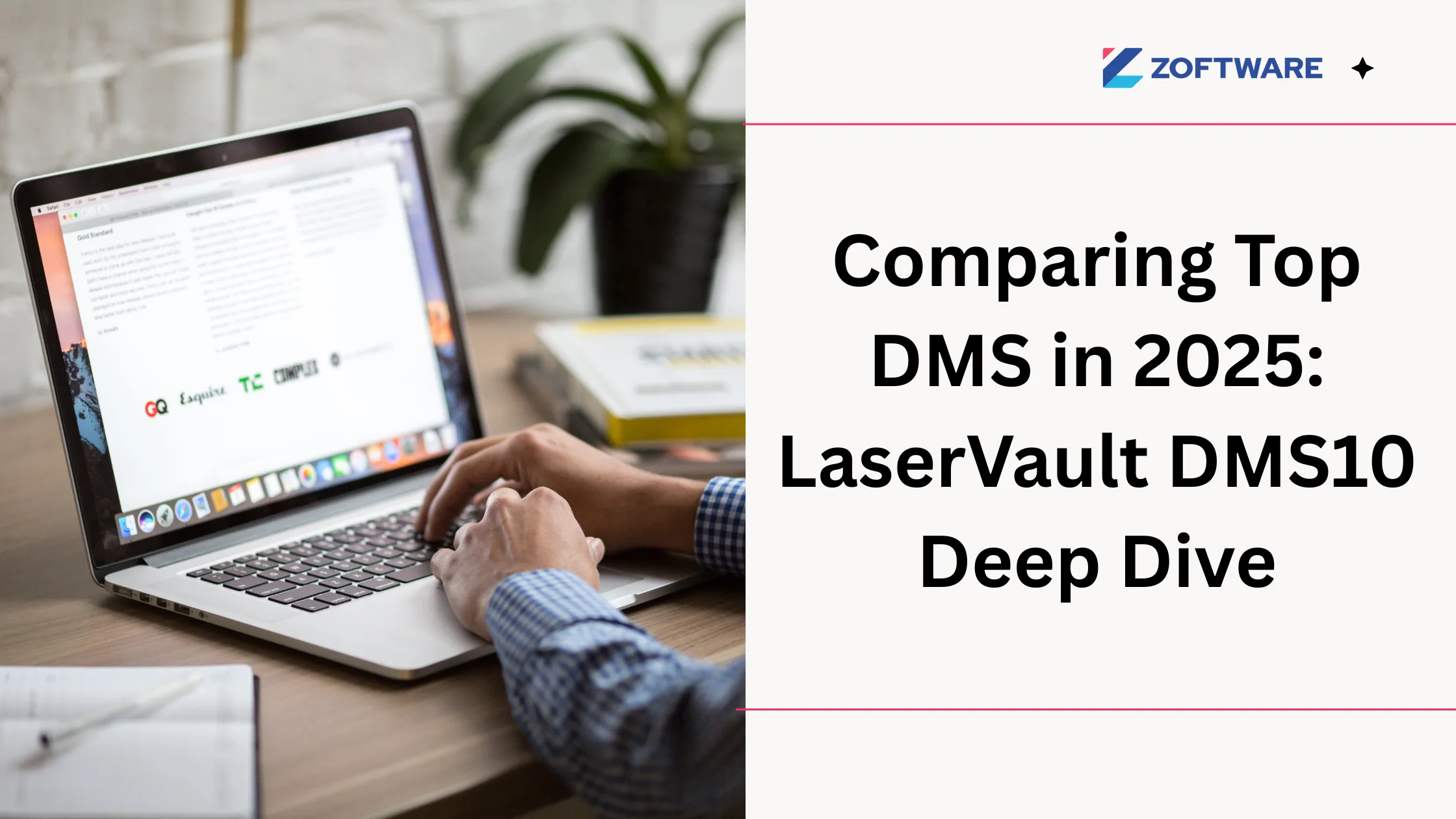 Comparing Top DMS in 2025: LaserVault DMS10 Deep Dive