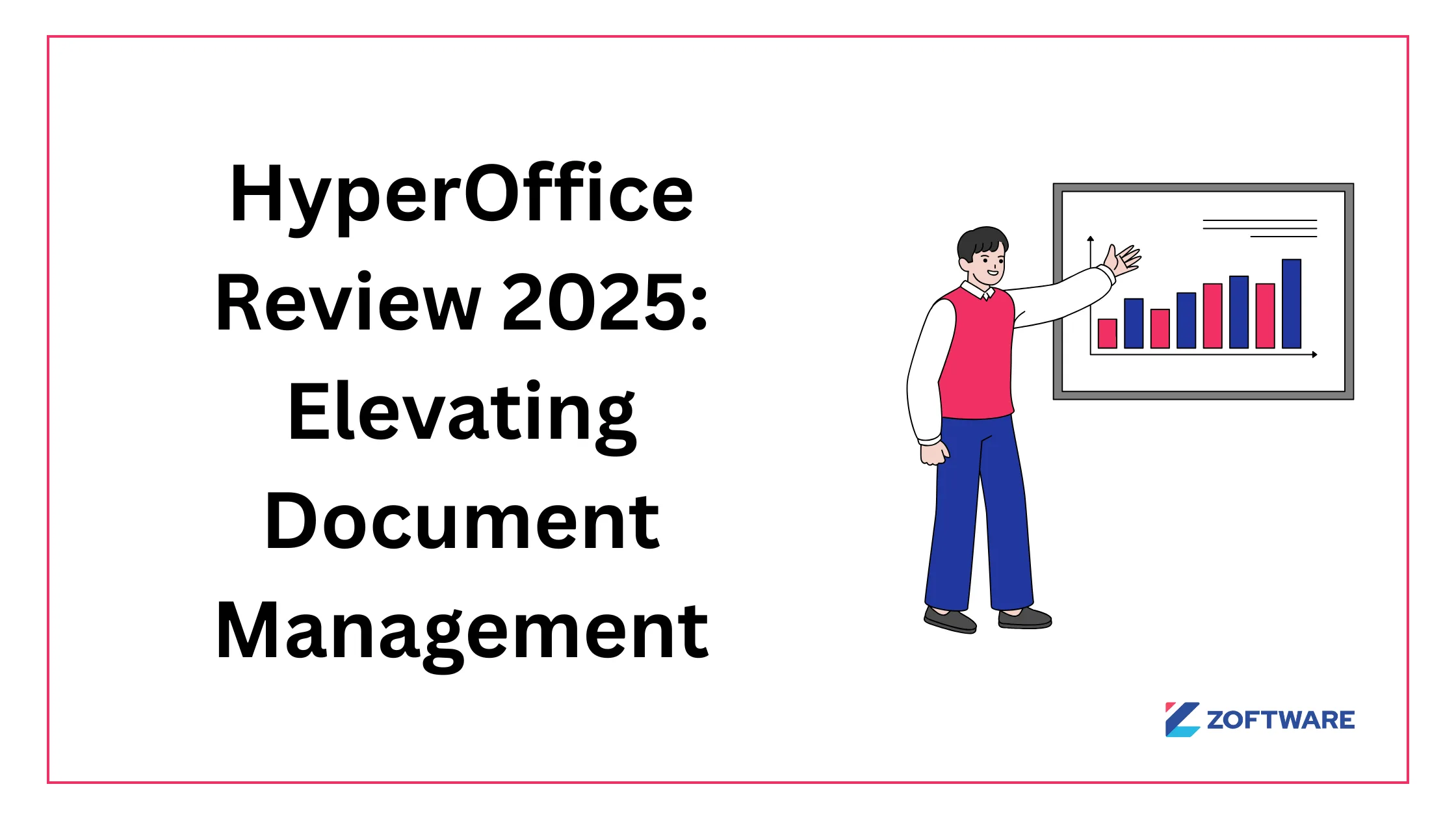 HyperOffice Review 2025: Elevating Document Management