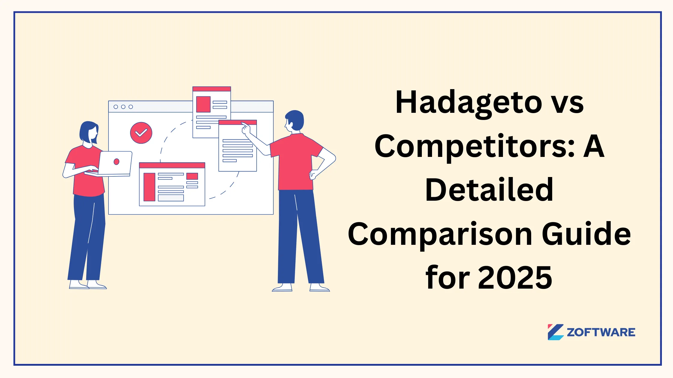 Hadageto vs Competitors: A Detailed Comparison Guide for 2025