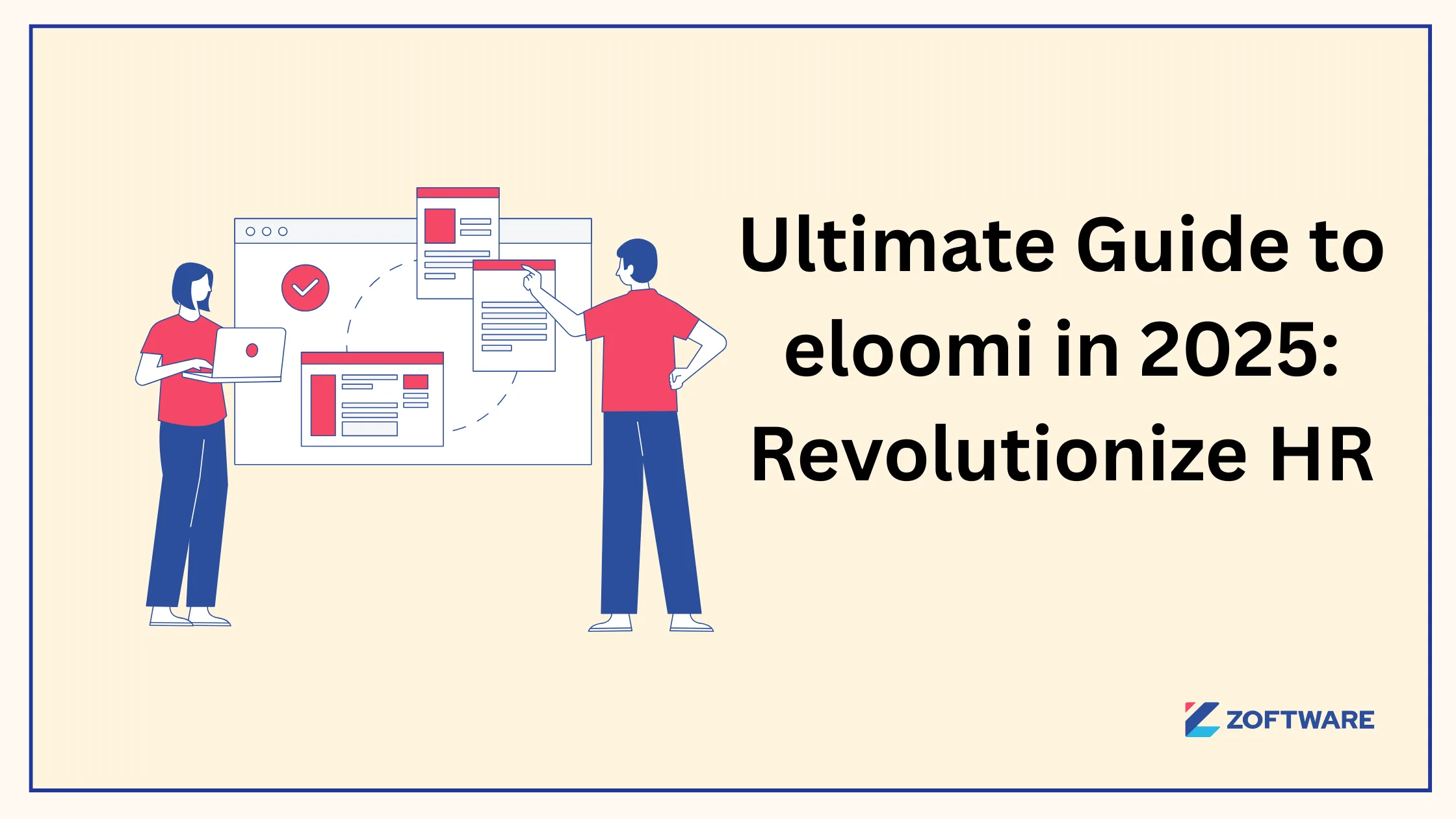 Ultimate Guide to eloomi in 2025: Revolutionize HR